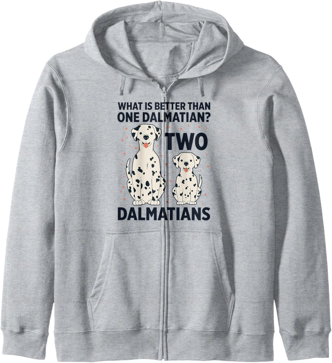 Was ist besser als ein Dalmatiner? Zwei Dalmatiner Kapuzenjacke