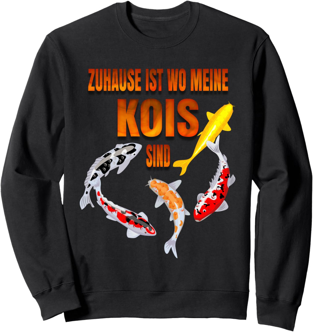 Zuhause ist wo meine Kois sind Japan Koi Karpfen Sweatshirt
