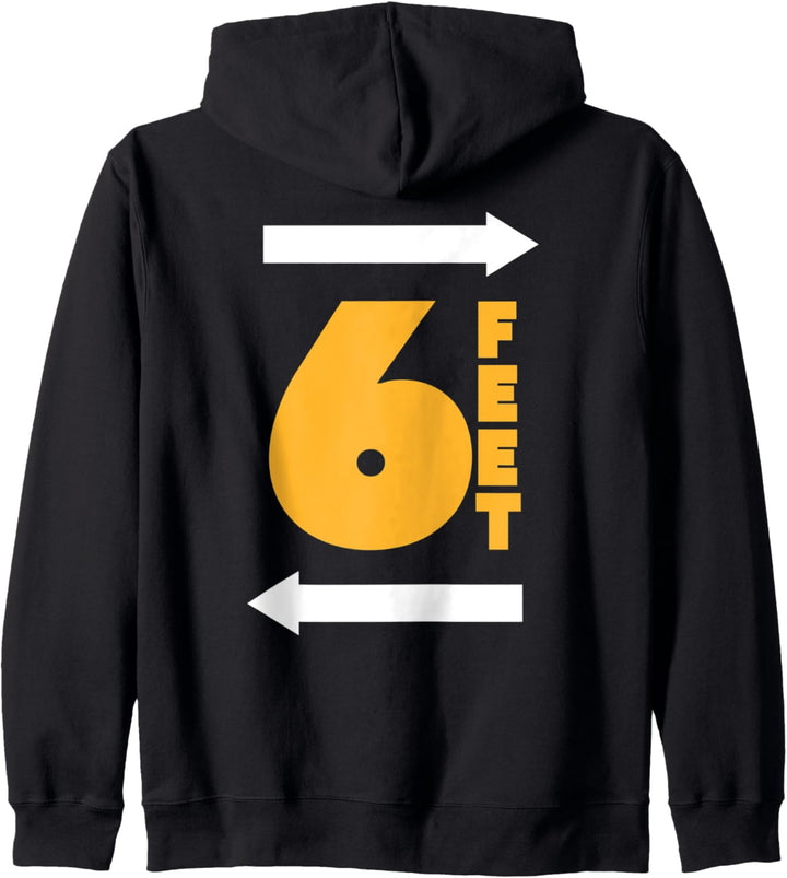 Bleiben Sie 6 Fuss entfernt FT Social Distancing Antisozial Kapuzenjacke