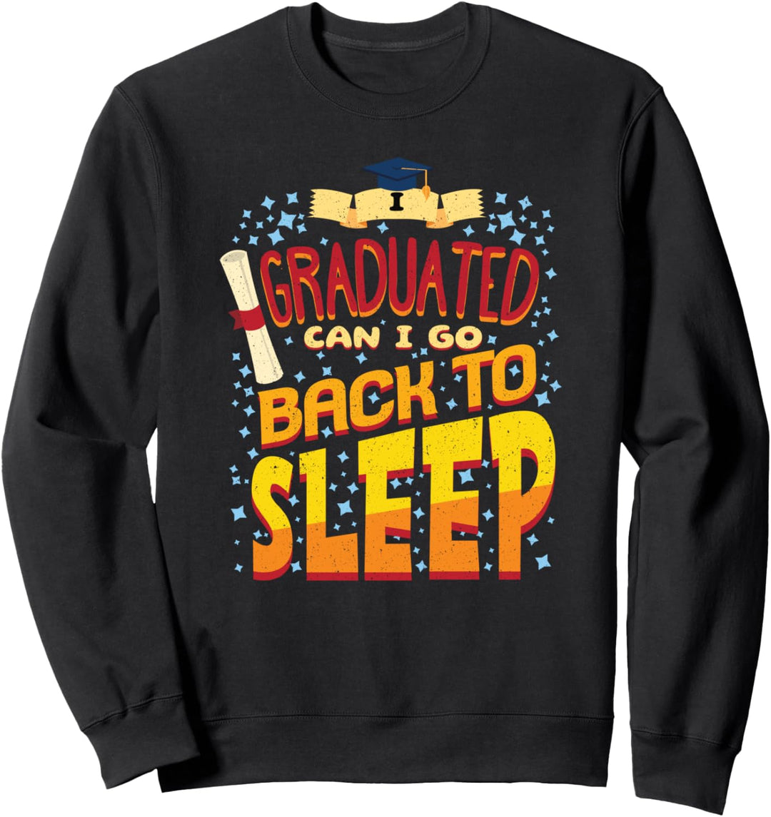 Klasse von 2021 absolviert zurück zu Bett lustig Graduierung Sweatshirt