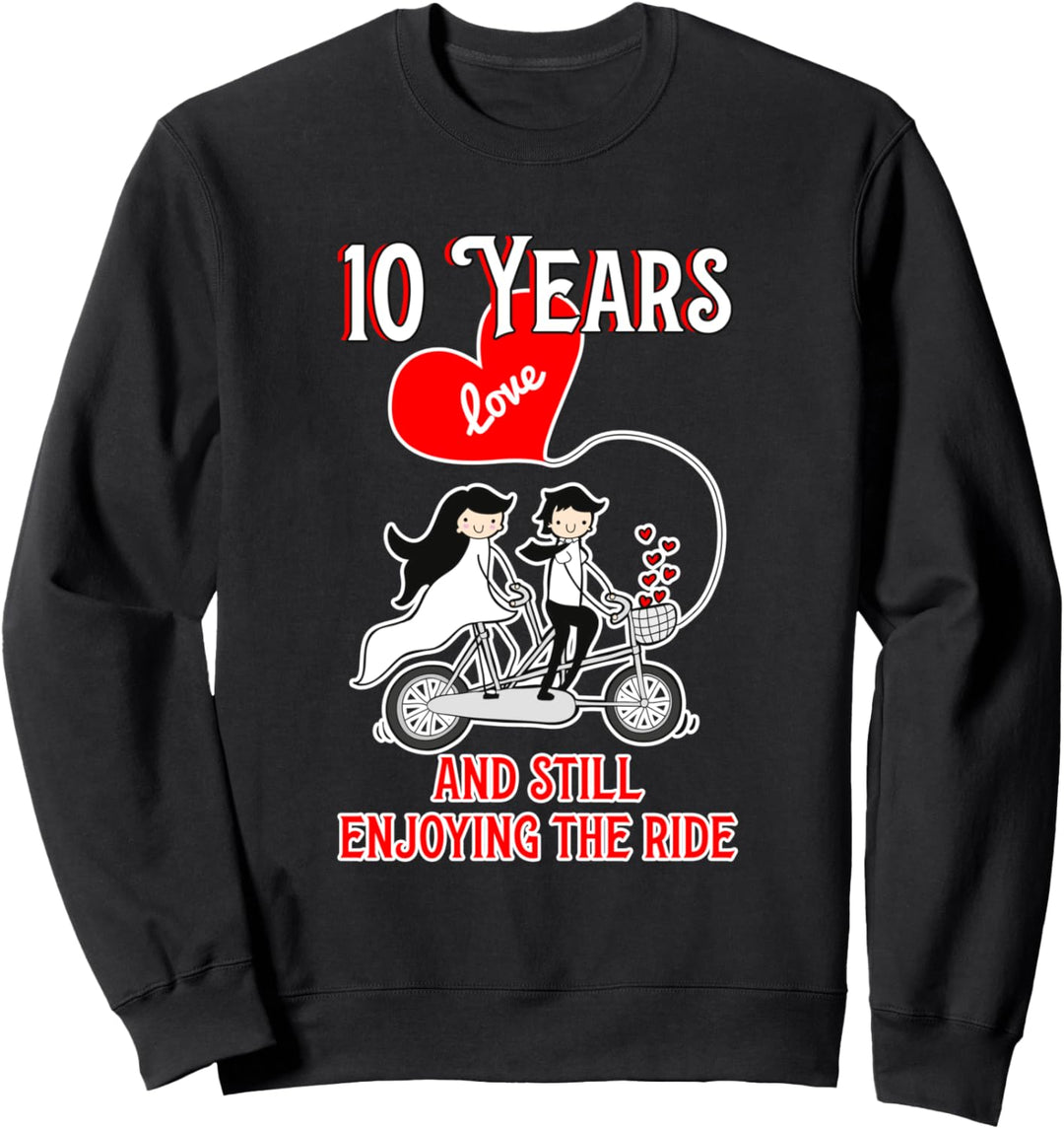 10 Jahre Hochzeitstag Heirat Hochzeitsjubiläum Rosenhochzeit Sweatshirt