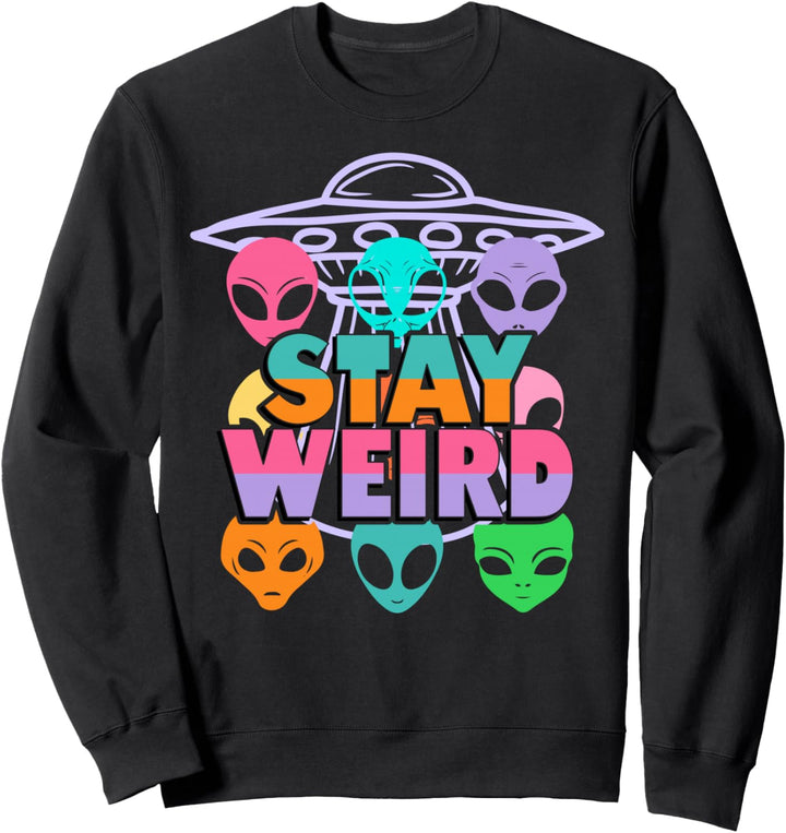 Stay Weird Alien Retro Y2K 90s UFO Aesthetic Pastel Cute Sweatshirt