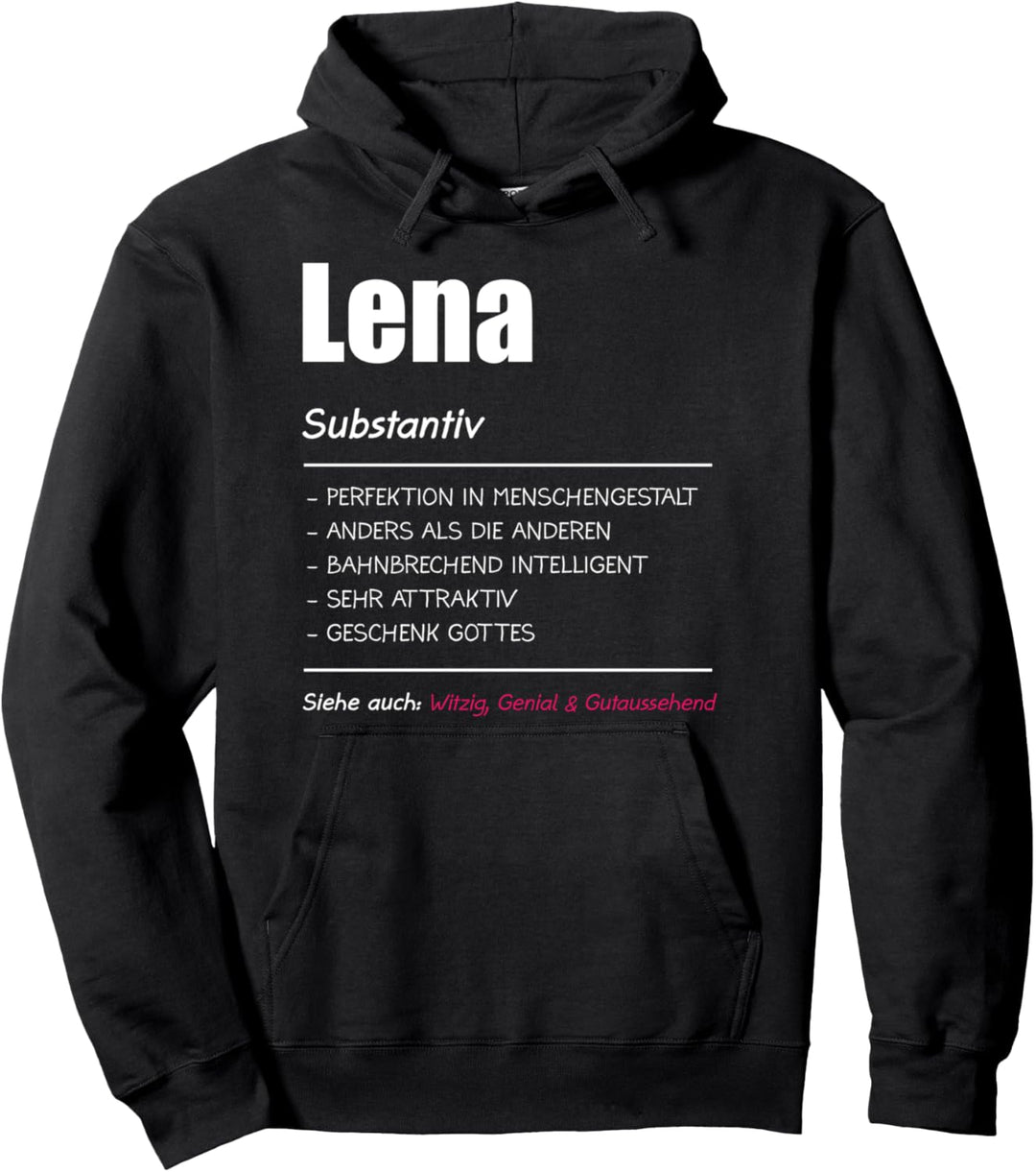 Lena Name Vorname Geschenk Pullover Hoodie