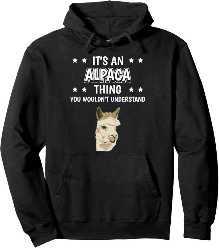 Ist so ein Alpaka Ding Lustiger Spruch Alpakas Pullover Hoodie