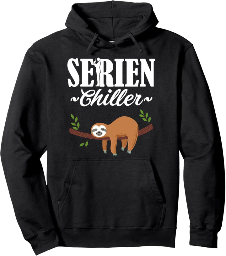 Lustiges Serien Chiller Relax Faultier Filmfans Geschenk Pullover Hoodie