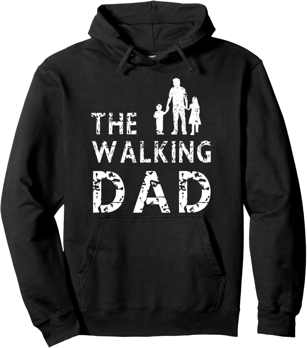 The Walking Dad Tochter Gehen Papa Sohn Spazieren Vater Pullover Hoodie