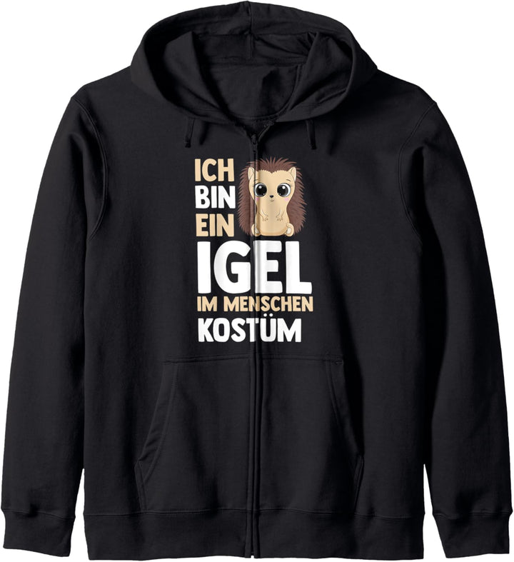 Ich bin ein Igel im Menschen Kostüm Kapuzenjacke