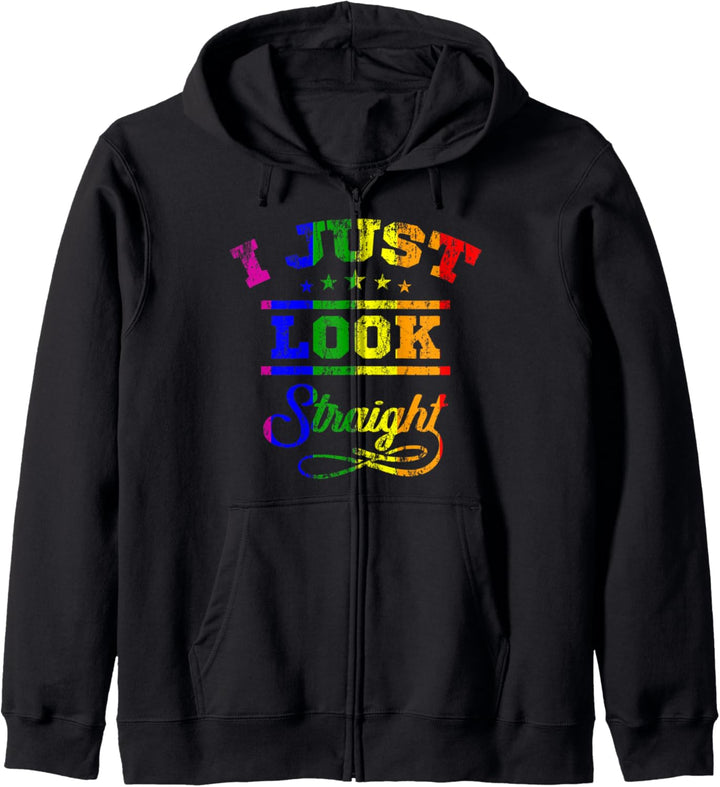 I Just Look Straight LGBT Pride Gay Pride Month LGBTQ Flagge Kapuzenjacke
