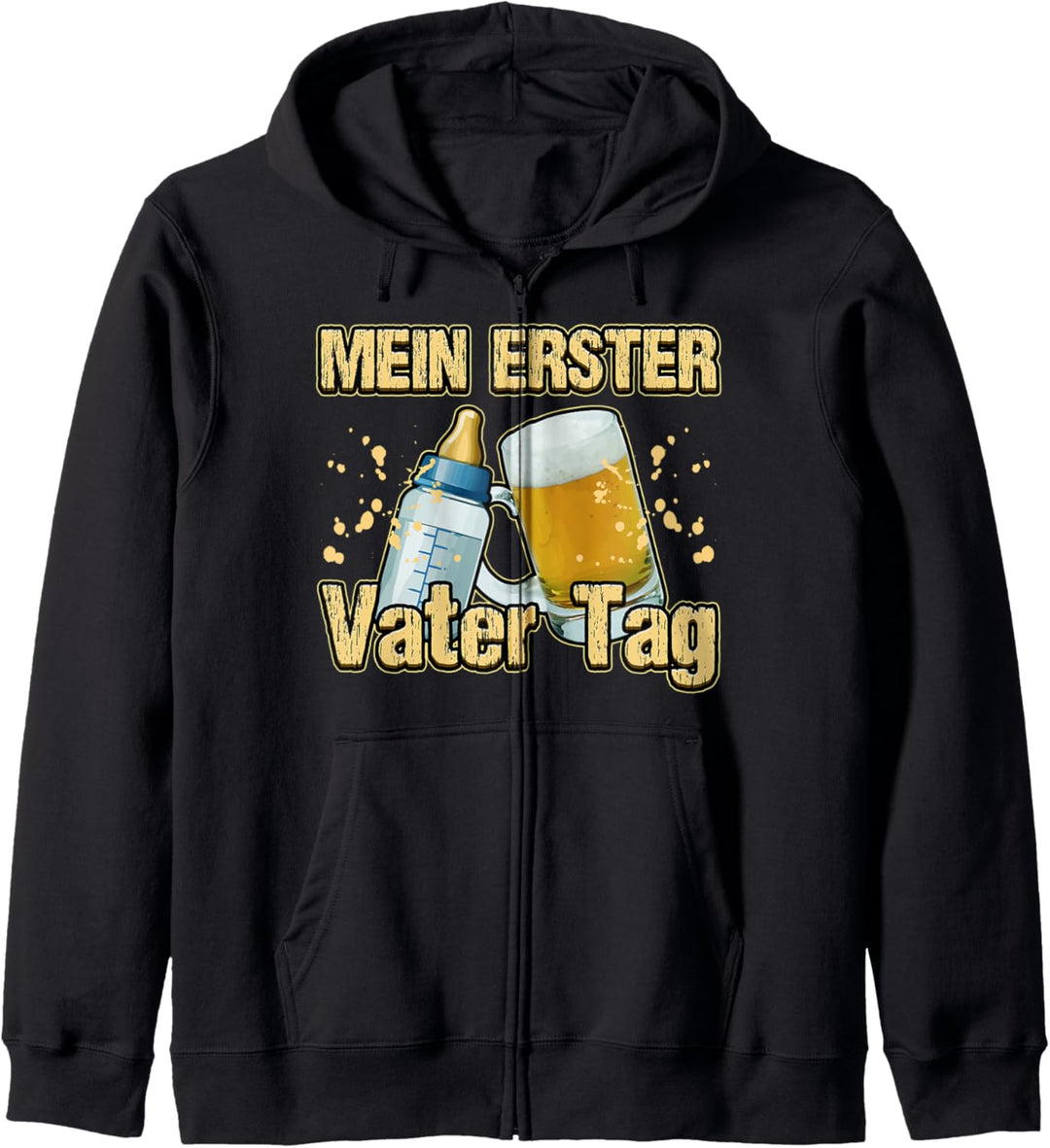 MEIN 1. VATER TAG ERSTES MAL STOLZER VATER ERSTER VATERTAG Kapuzenjacke