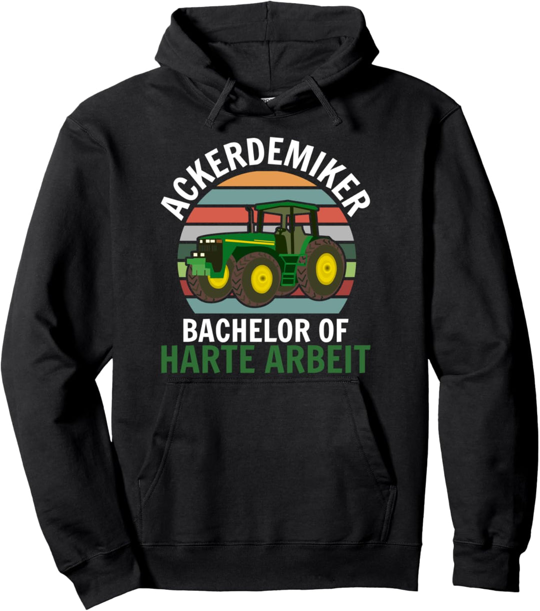 Ackerdemiker Master Bachelor of harte Arbeit Biobauer Pullover Hoodie