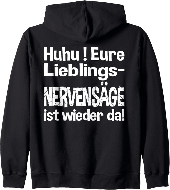 Eure Lieblingsnervensäge ist wieder da! Kapuzenjacke