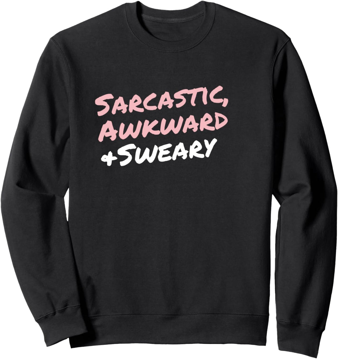 Lustiges sarkastisches ungeschicktes schwörendes Sprichwort Sweatshirt