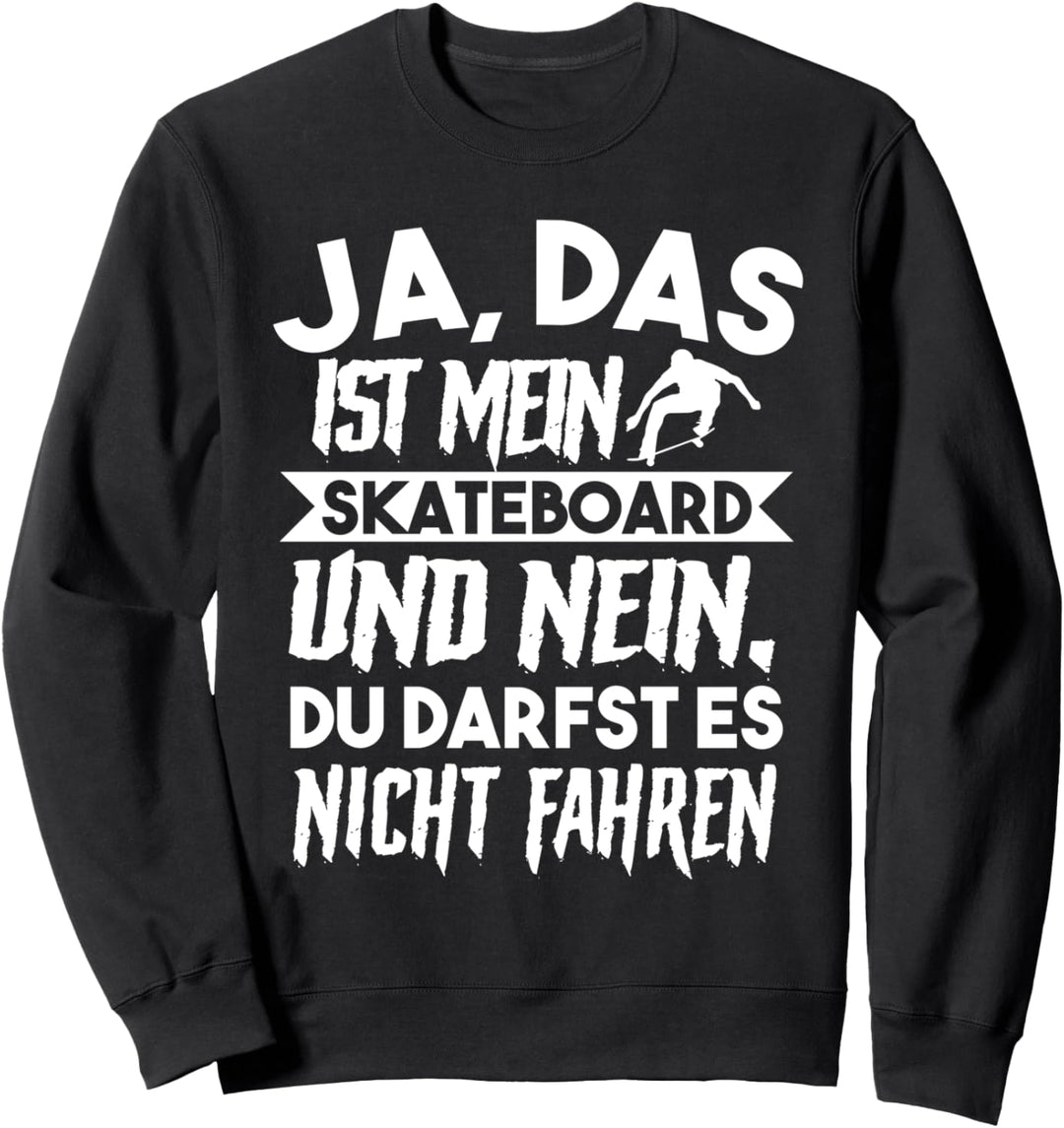 Skateboard Skater Skateboarder Sweatshirt