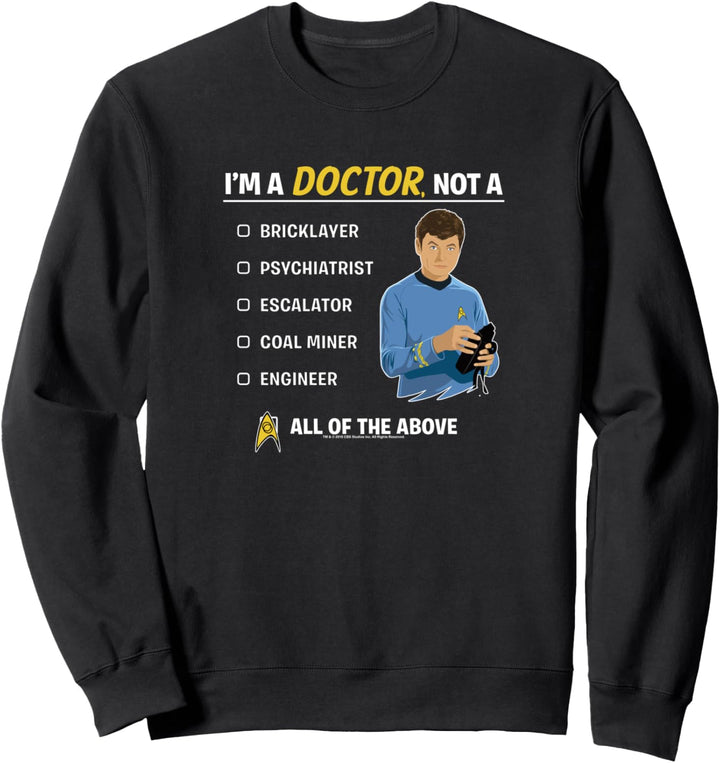 Star Trek Original Series McCoy I'm A Doctor Sweatshirt