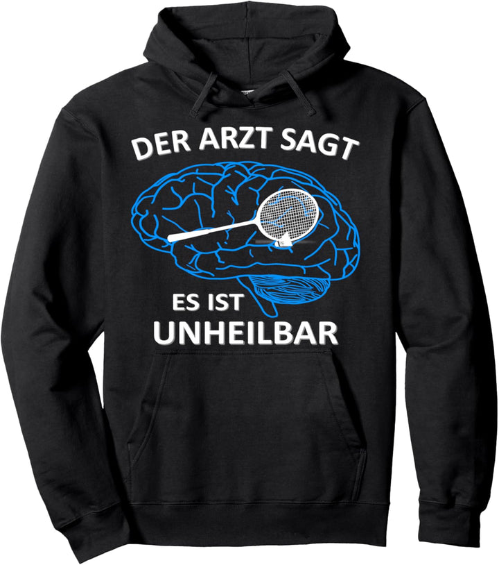 Badminton Virus - es ist unheilbar Geschenkidee Pullover Hoodie