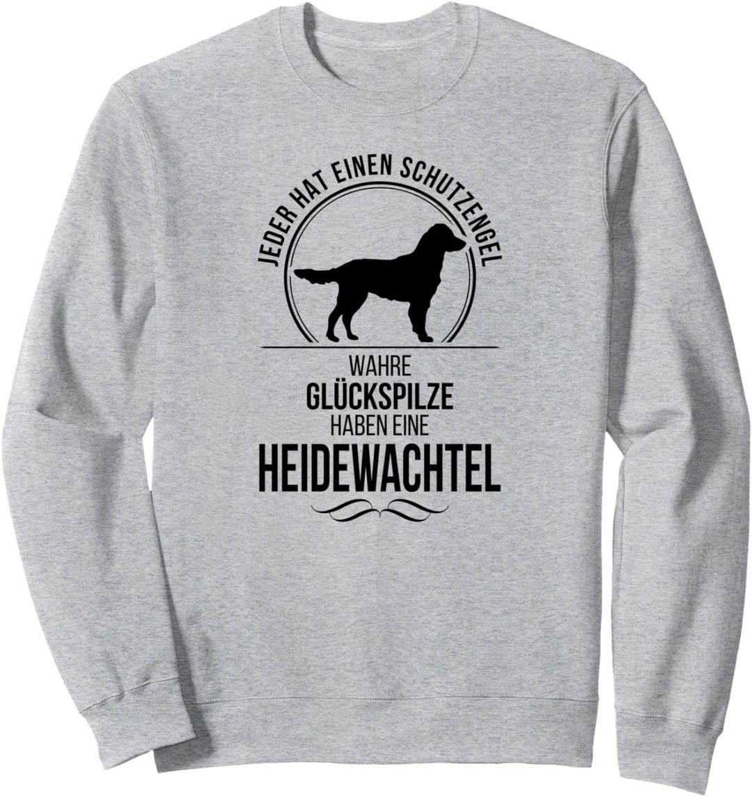 Heidewachtel Schutzengel Münsterländer Hunde Hundespruch Sweatshirt