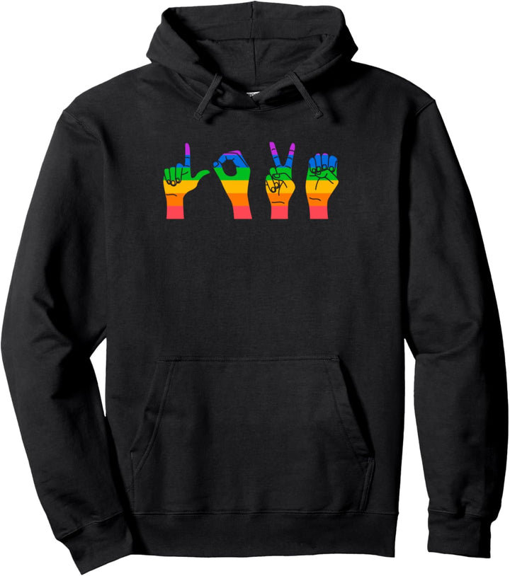 Love Sign Language Cute ASL LGBTQ Gay Pride Flag Ally Month Pullover Hoodie