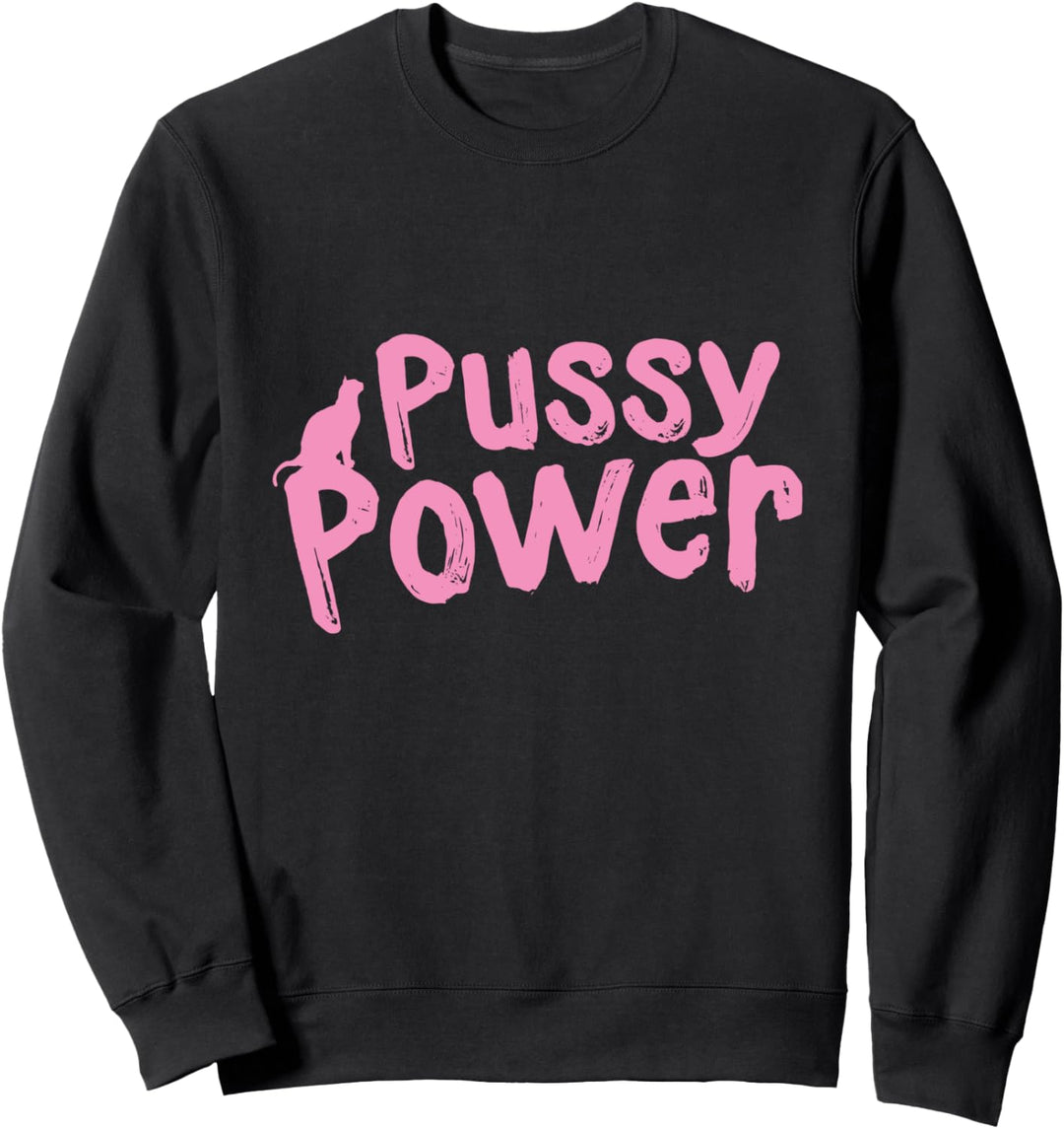 Katze Pussy Power in Pink Sweatshirt