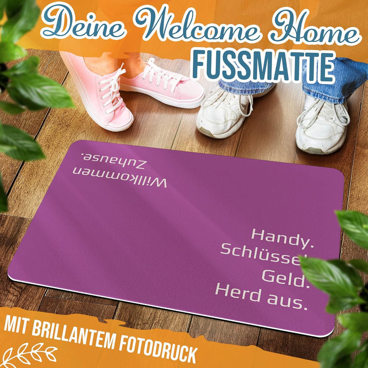 PR Print Royal Fussmatte mit Spruch - Handy, Schlüssel, Geld, Herd aus - Geschenk zum Einzug, Einwei
