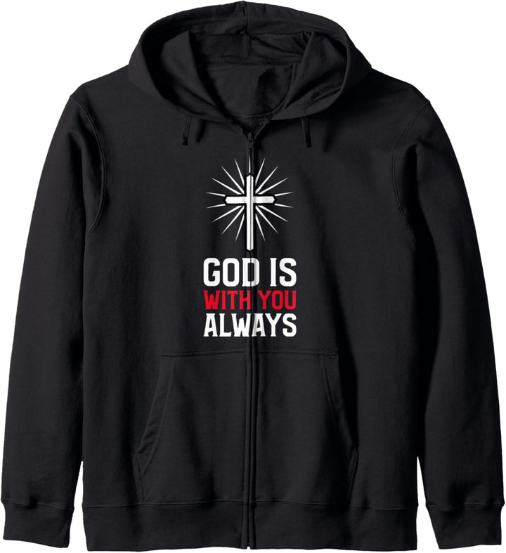God Is With You Always Gott Ist Immer Bei Dir Jesus Religion Kapuzenjacke