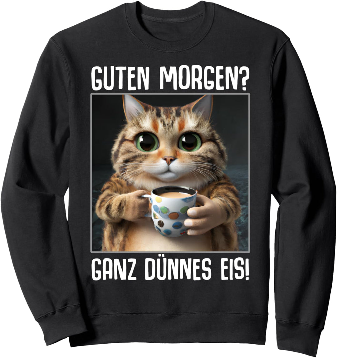 Kaffee Morgenmuffel Mitarbeiter Spruch Lustig Katze Geschenk Sweatshirt