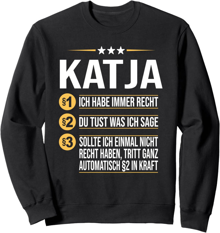 Katja Vorname Geschenk-Idee Geburtstag Namensgeschenk Sweatshirt