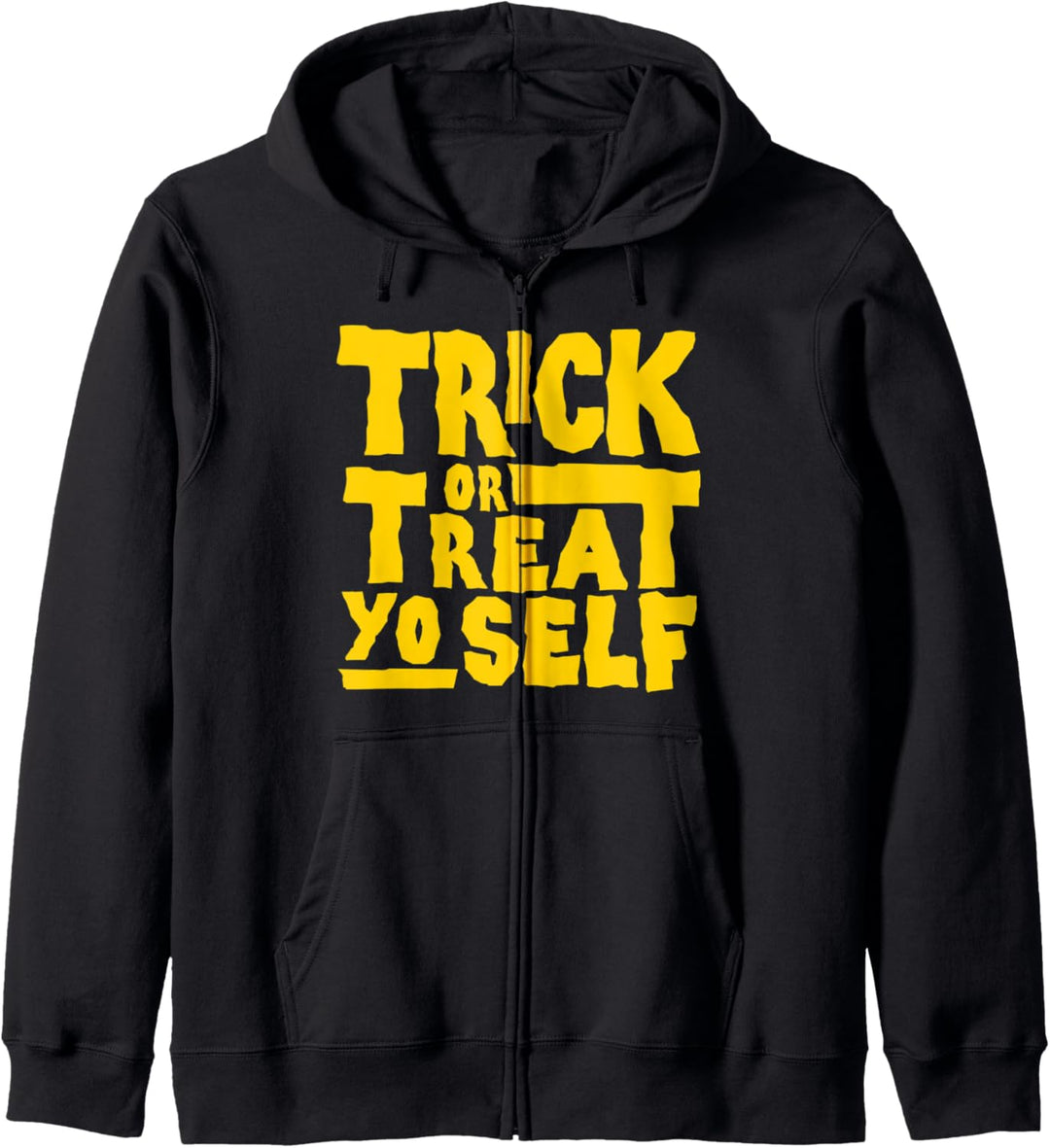 Trick Or Treat Yo Self Halloween Kapuzenjacke