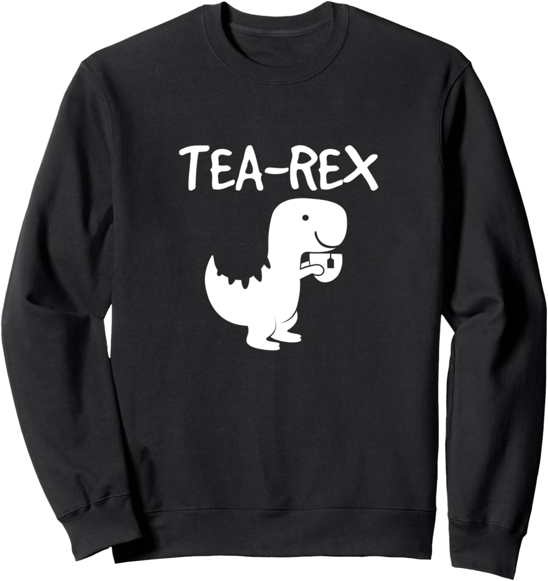 Tea-Rex Dino Freizeit Lustig Cool Sweatshirt
