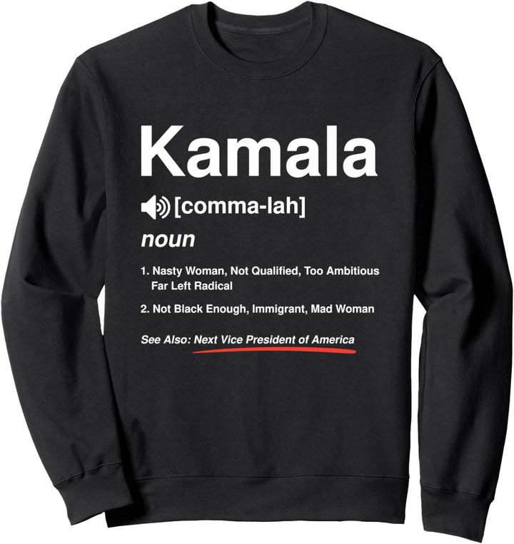 Kamala Definition! Demokratisches Wahlgeschenk Sweatshirt