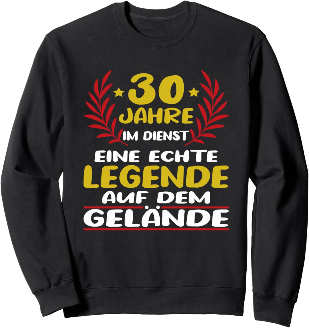 30 Jähriges Dienstjubiläum Firmenjubiläum Arbeitsjubiläum Sweatshirt