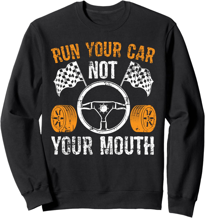Rennenfahren statt zu Reden Motorsport Sweatshirt