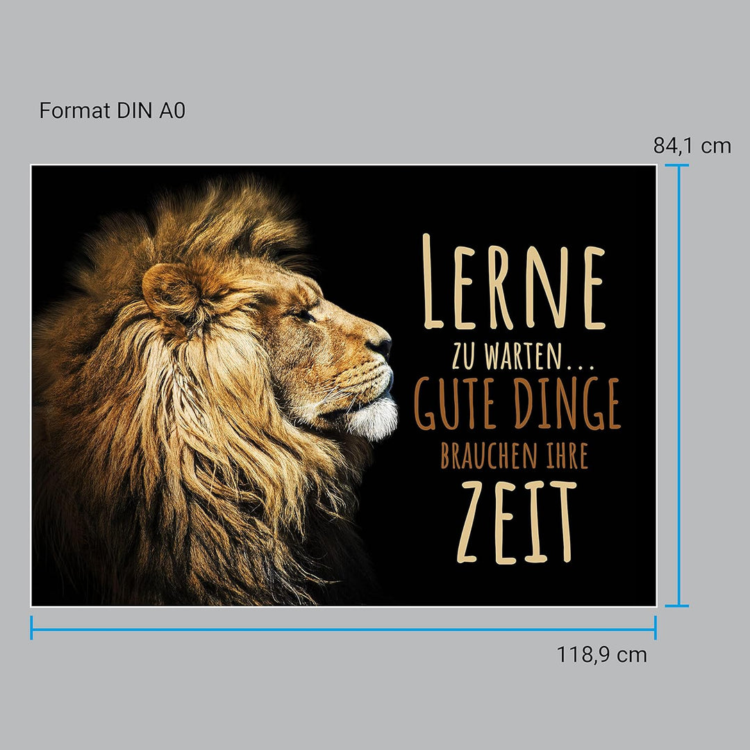 wandmotiv24 Poster als Wanddeko, Grösse Din A0, lerne zu warten, Zeit, Löwe, Moderne Wanddeko, Wandb
