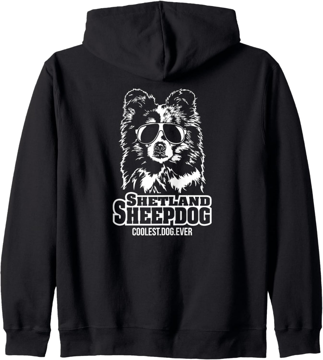 Lustiger Shetland Sheepdog coolest dog ever Hundespruch Kapuzenjacke