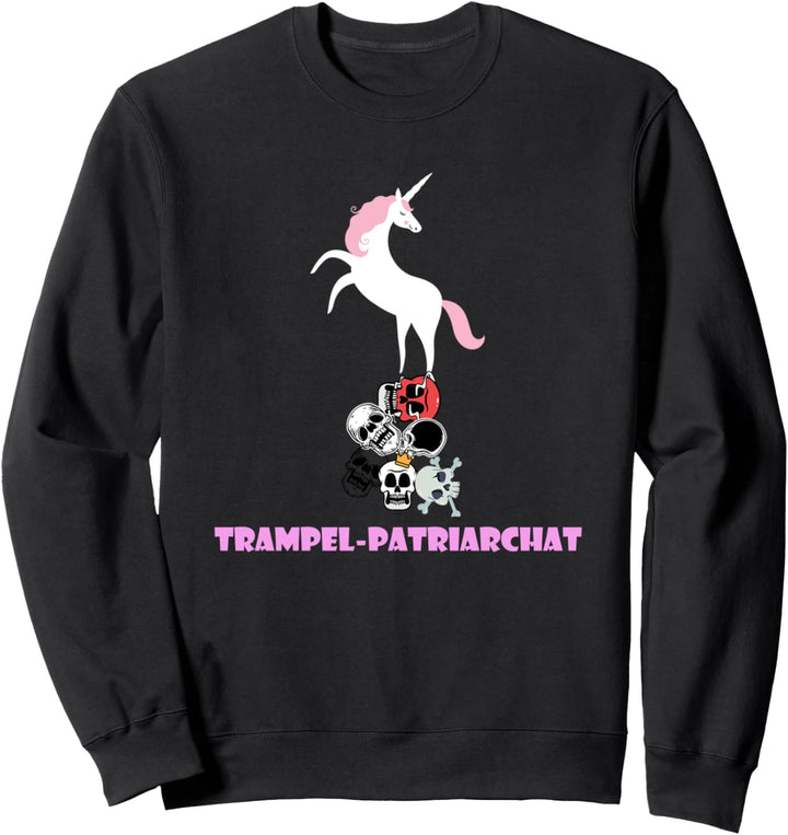 Trampel-Patriarchat Sweatshirt