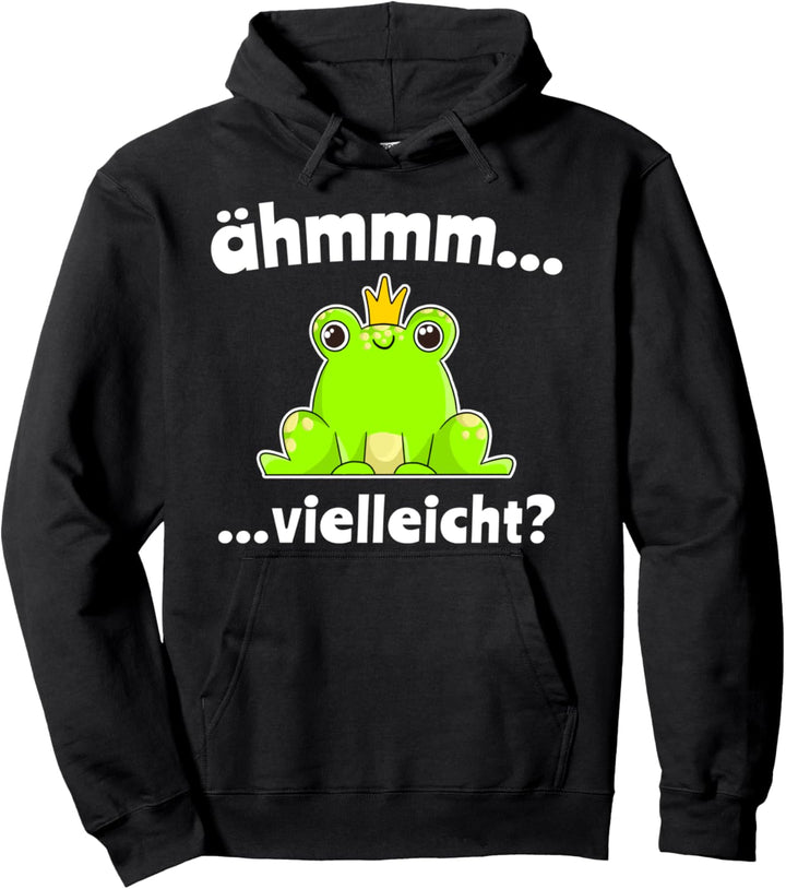 Froschmotiv Lustige Sprüche Märchenprinz Frosch Pullover Hoodie