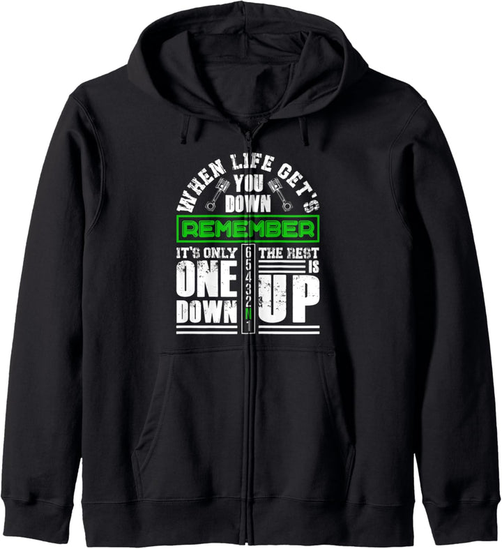 When Life Gets You Down Motorbike Motorcycle Bekleidung Kapuzenjacke