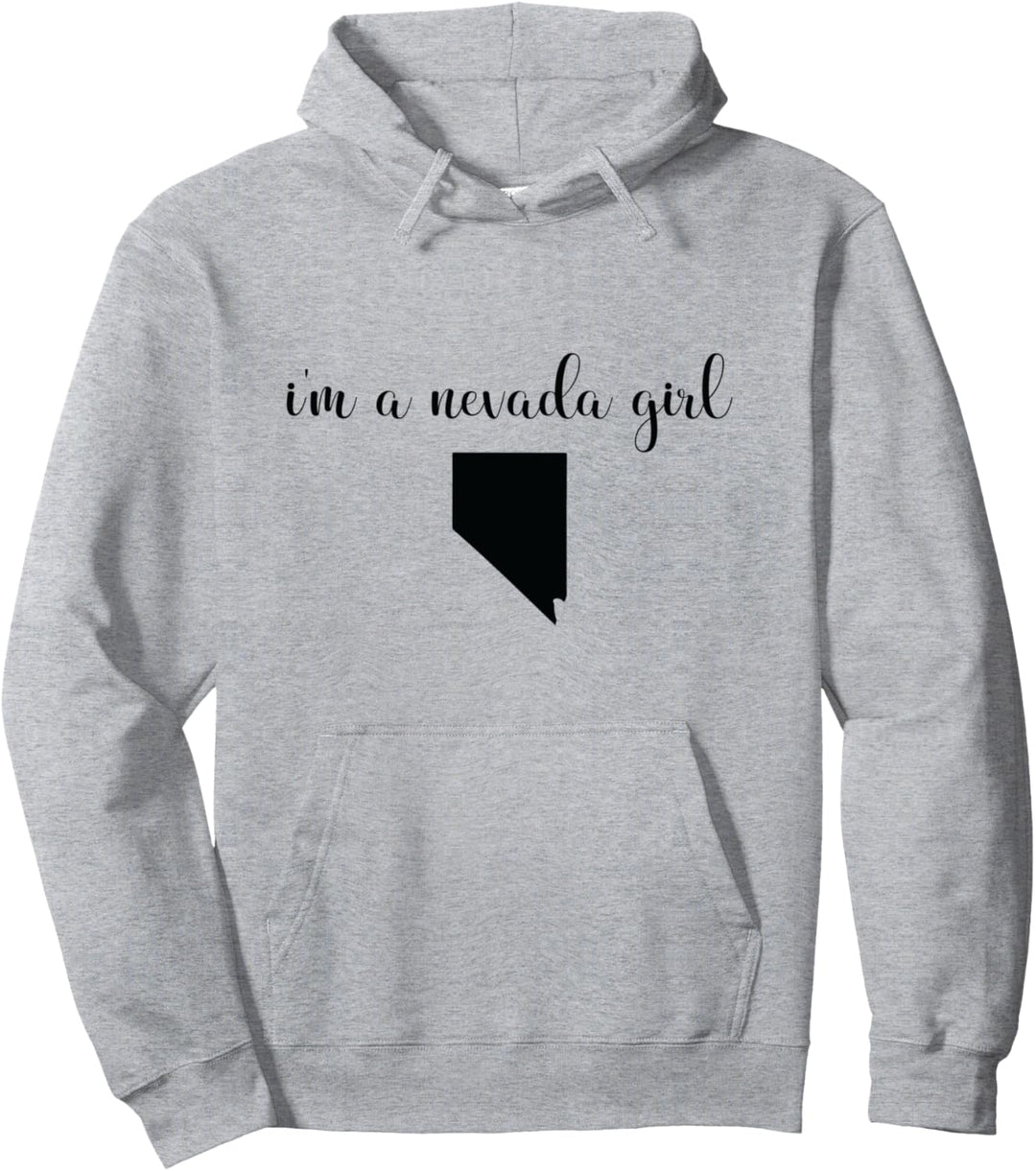 I'm A Nevada Girl - Staatskarte Nevada Pullover Hoodie