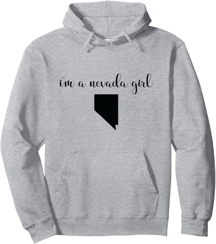I'm A Nevada Girl - Staatskarte Nevada Pullover Hoodie
