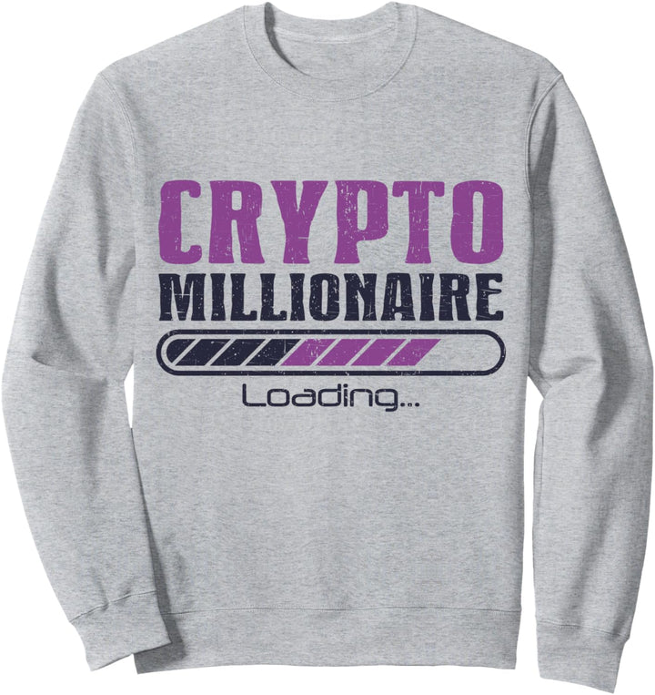 Krypto Millionär Lustig Bitcoin Krypto Kryptowährung Sweatshirt