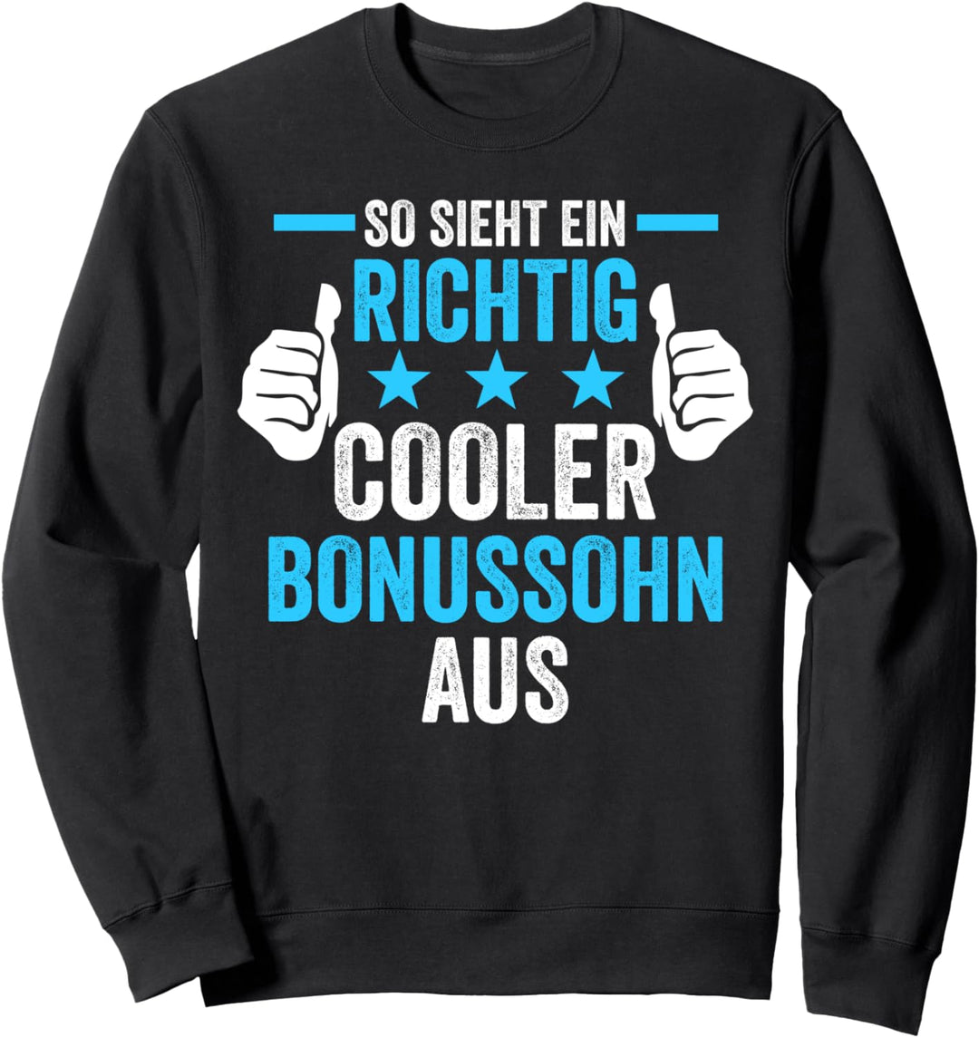 Stiefsohn Bonussohn Sweatshirt