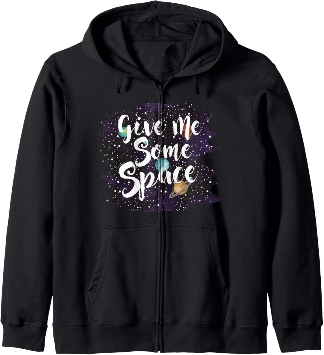 Give Me Some Space - Planeten Weltall - Introvertiert Kapuzenjacke