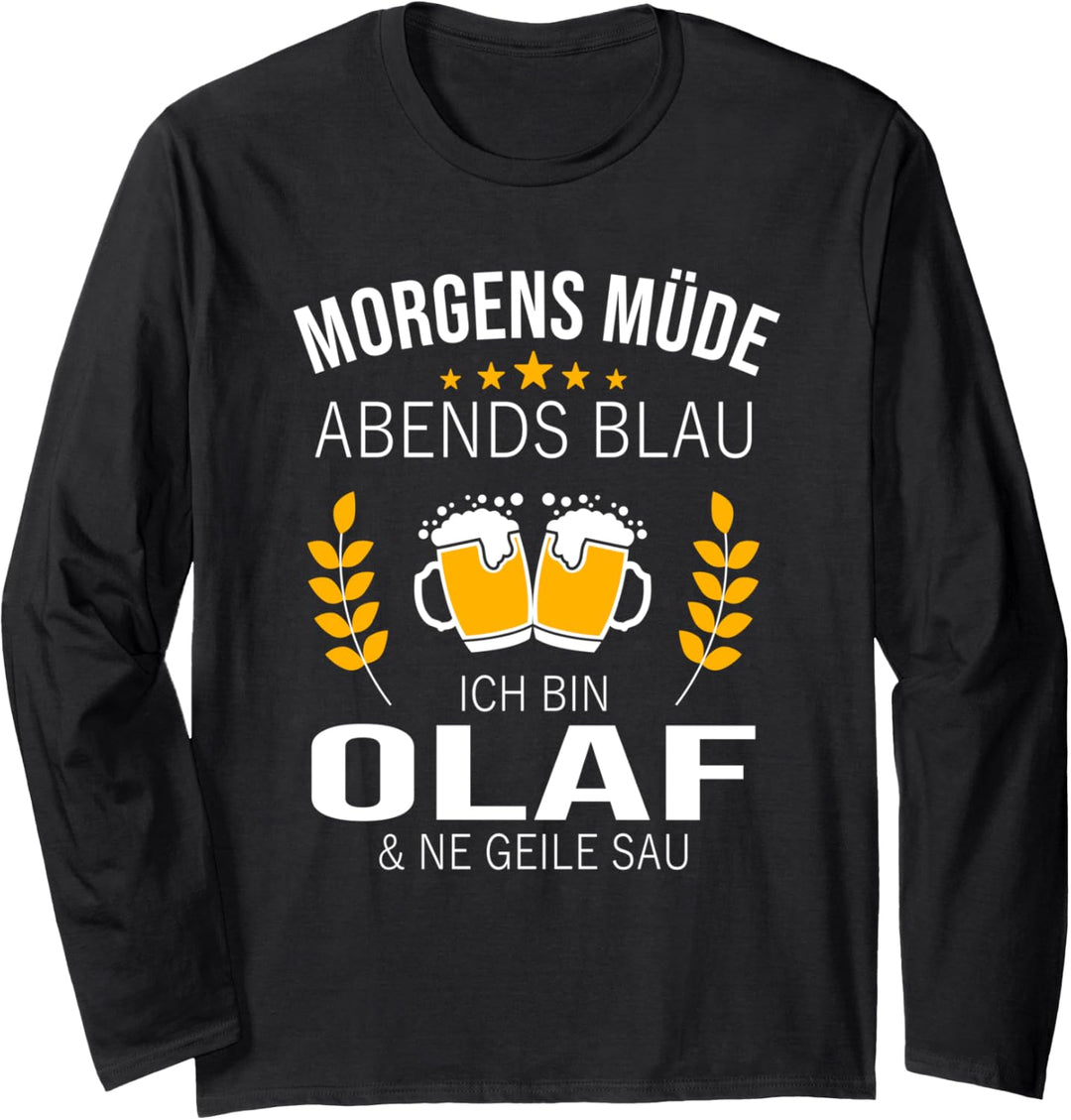 Olaf Vorname Geschenk-Idee Geburtstag Lustiger Spruch Langarmshirt