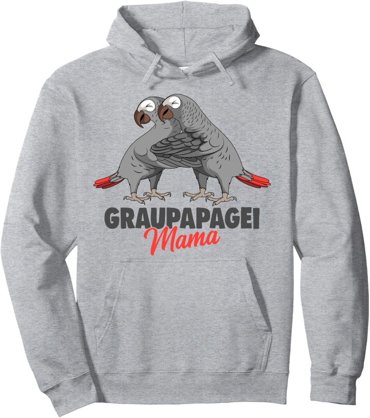 Graupapagei Mama Papagei Vogel Pullover Hoodie