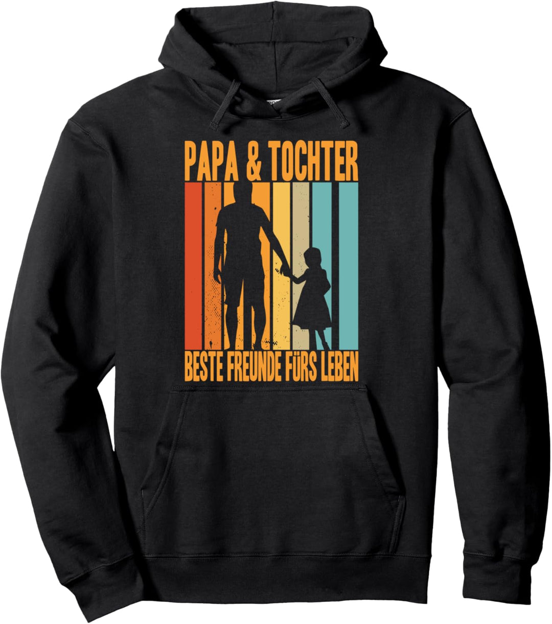 Papa Und Tochter Beste Freunde Fürs Leben Partnerlook Vater Pullover Hoodie