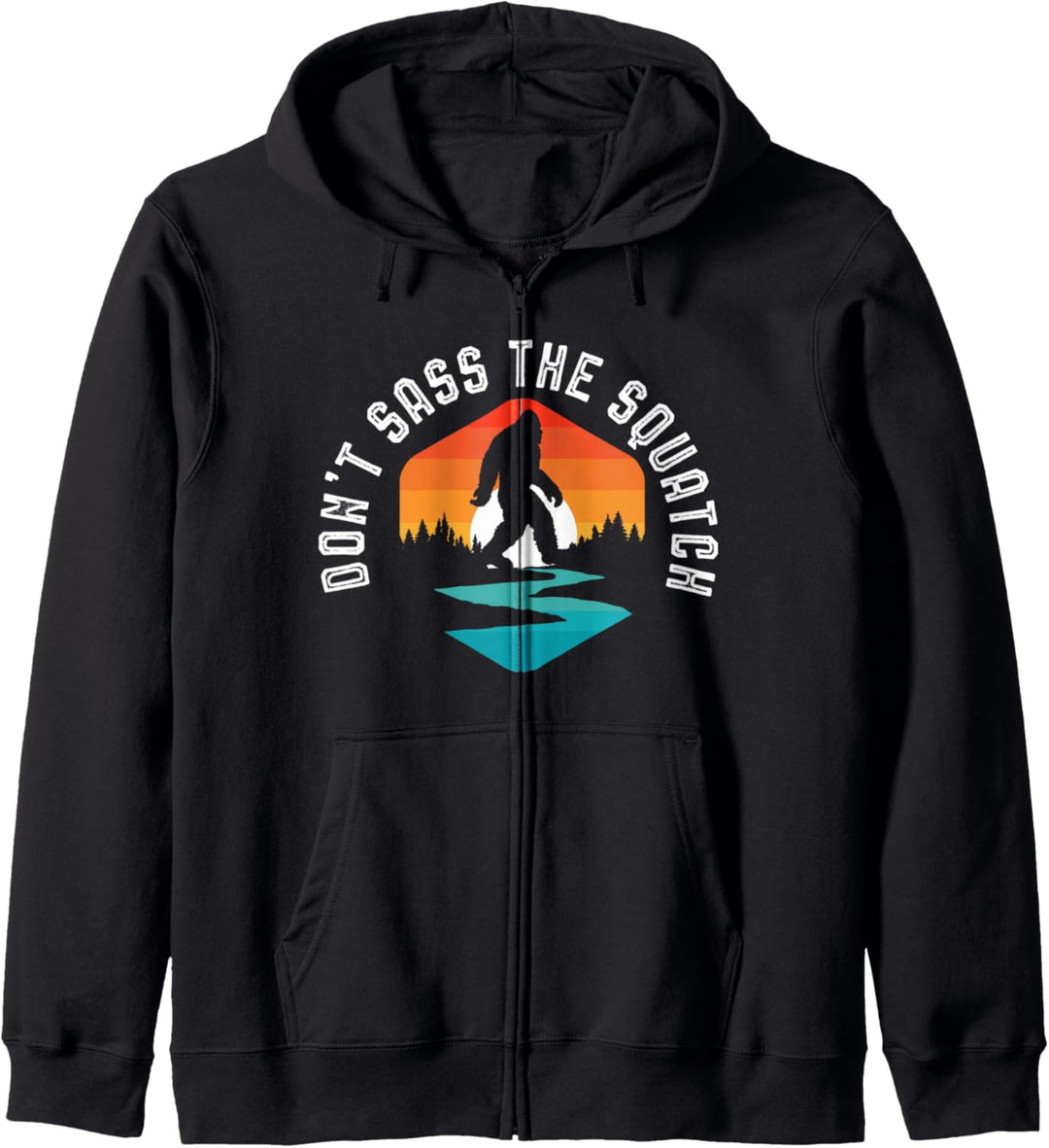 Don't Sass the Squatch! Funny Bigfoot Outdoor Attitude Retro Kapuzenjacke