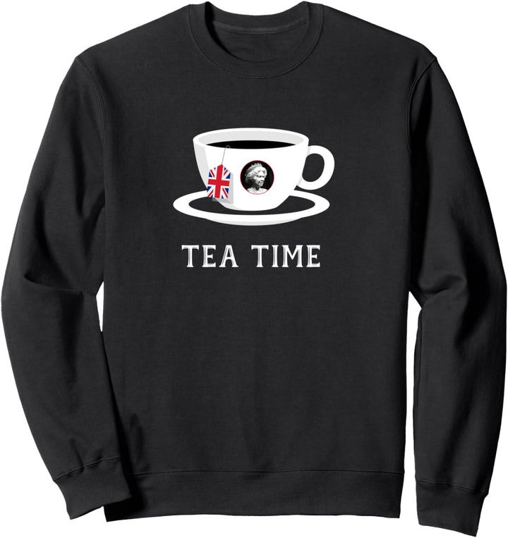 Tea time Queen Elizabeth II UK Memoriam 1926 - 2022 tee cup Sweatshirt