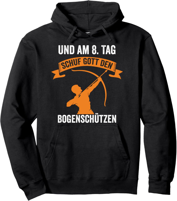 Bogenschiessen Bogen Pfeil Bogenschützen Pullover Hoodie