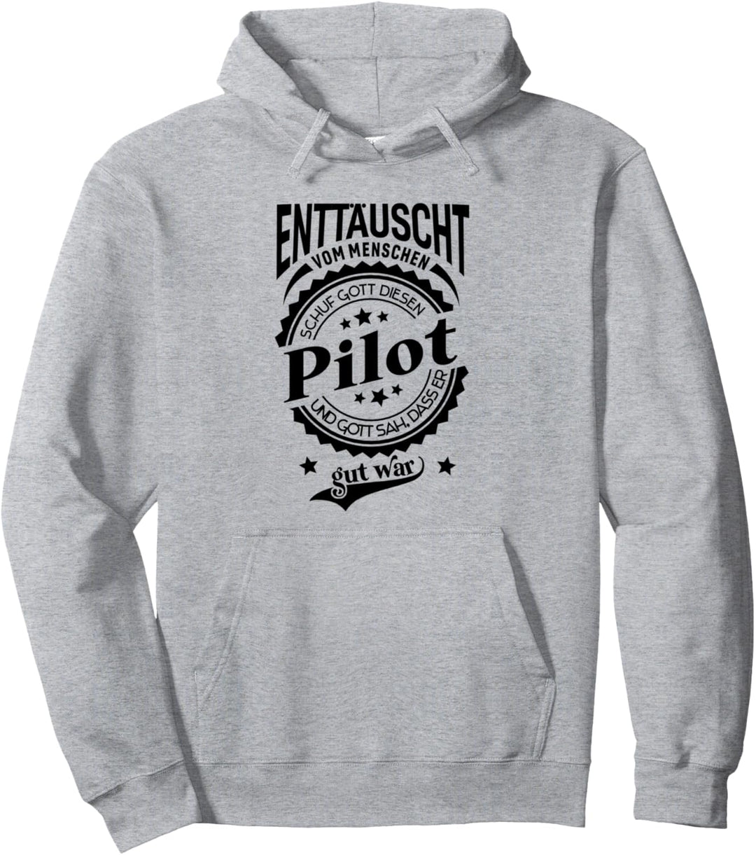 Lustiger Spruch für Beruf Pilot Pullover Hoodie