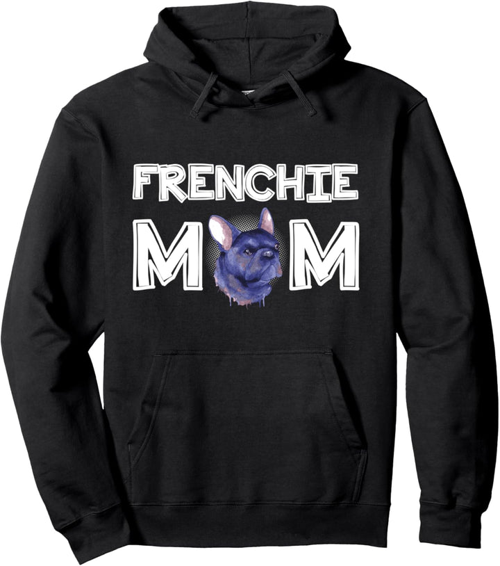 Damen Frenchie Mom Mama Muttertag Französische Bulldogge Pullover Hoodie