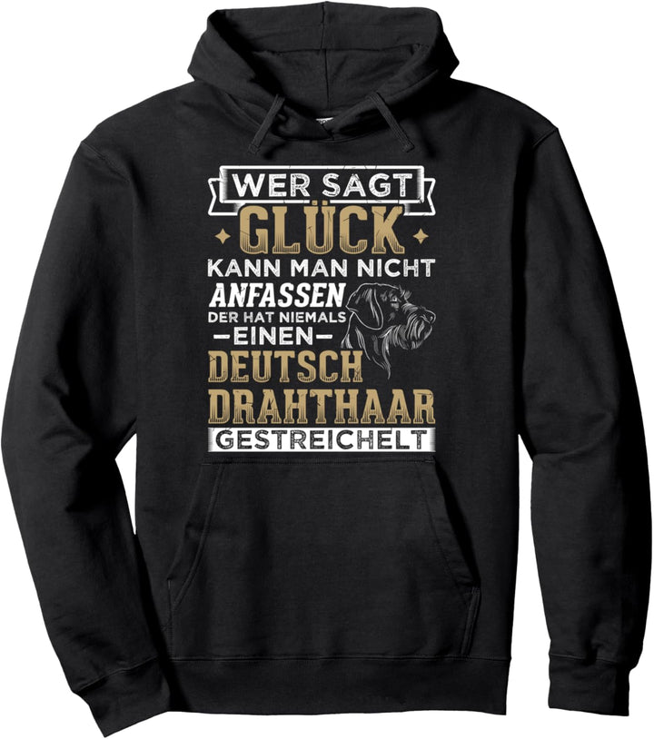 Deutsch Drahthaar Streicheln Hunde Hundebesitzer Jagdhund Pullover Hoodie